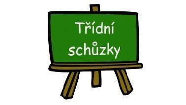 PŘESUNUTO - Třídní schůzky